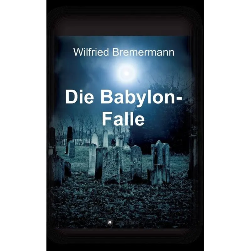 Die Babylon-Falle