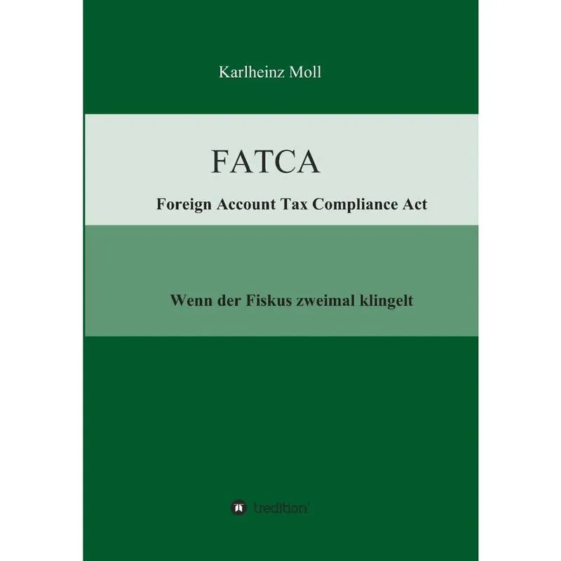 Fatca - Foreign Account Tax Compliance Act