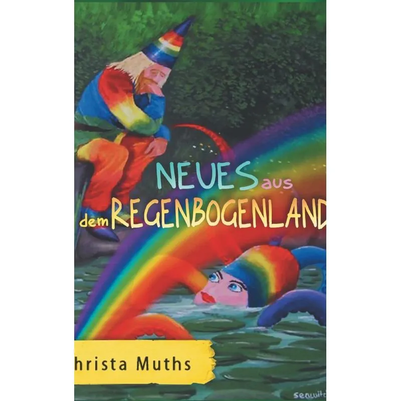 Neues aus dem Regenbogenland