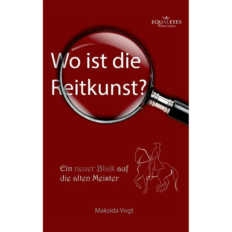 Wo ist die Reitkunst?