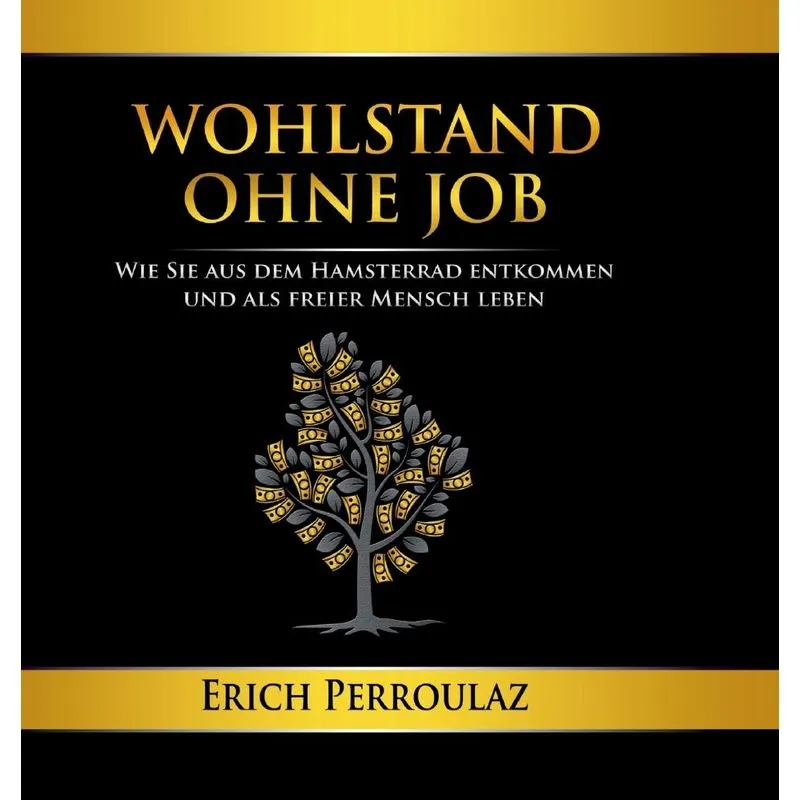 Wohlstand ohne Job