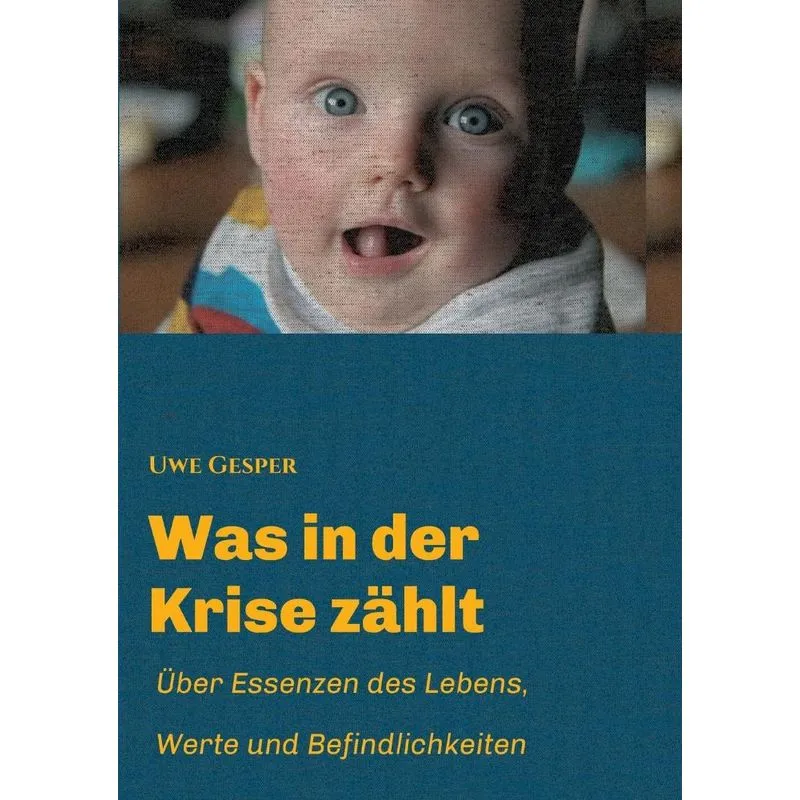 Was in der Krise zählt