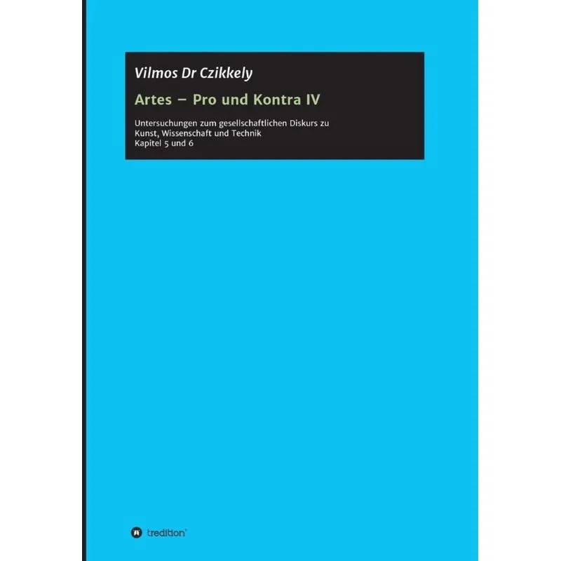 Artes - Pro und Kontra IV