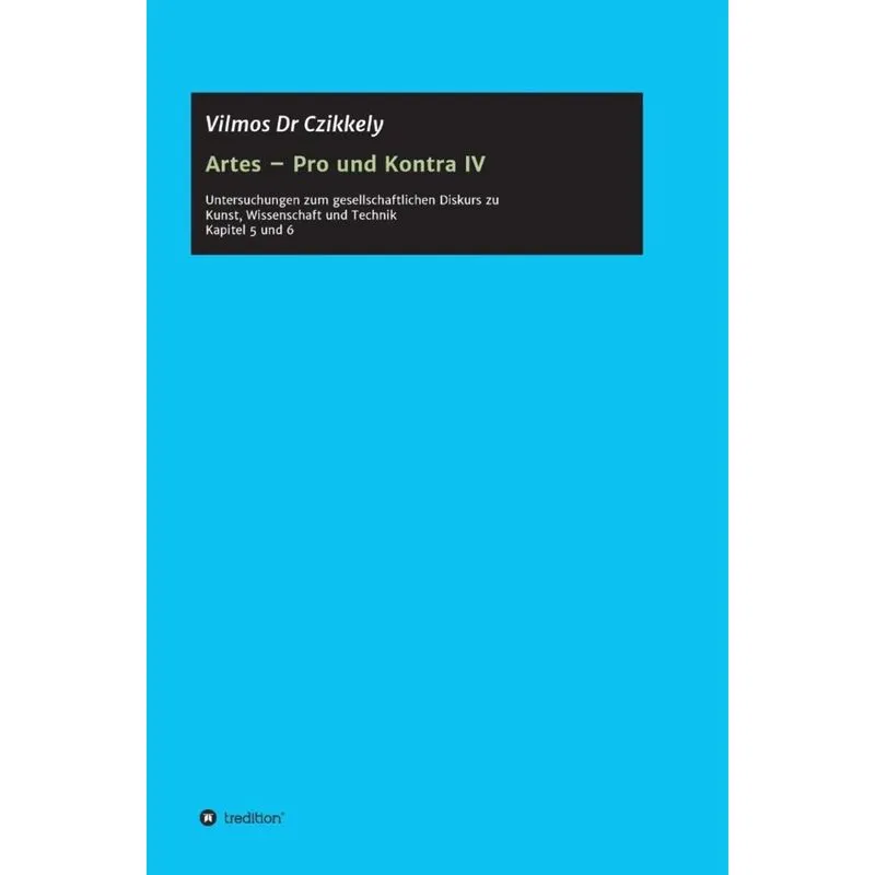 Artes - Pro und Kontra IV