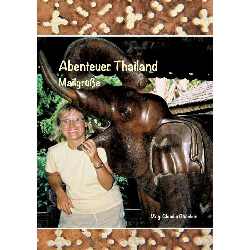 Abenteuer Thailand