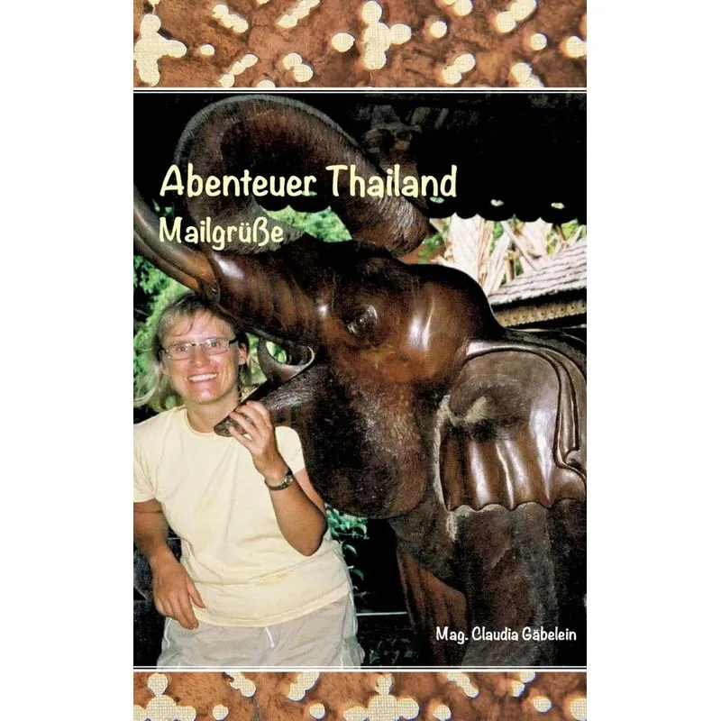 Abenteuer Thailand