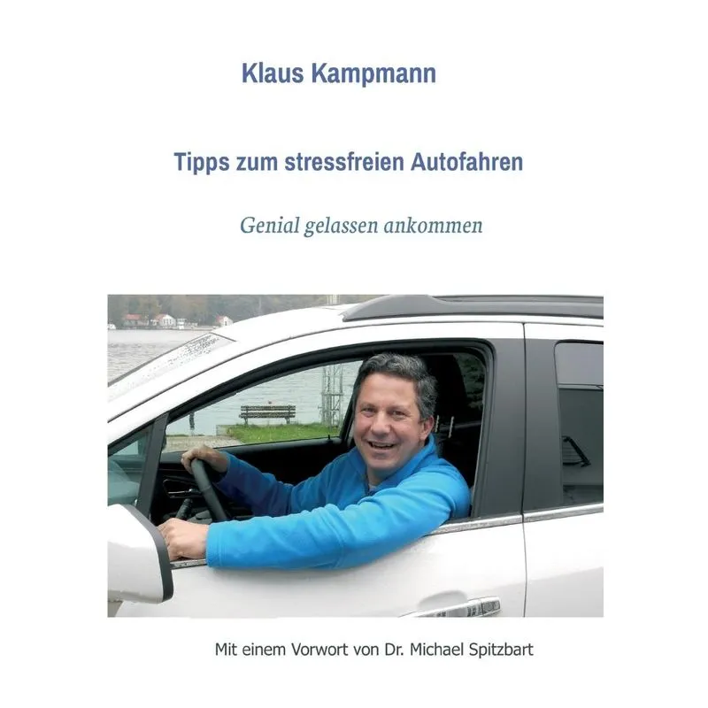 Tipps zum stressfreien Autofahren