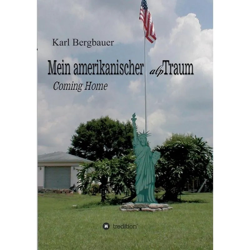 Mein amerikanischer alpTraum