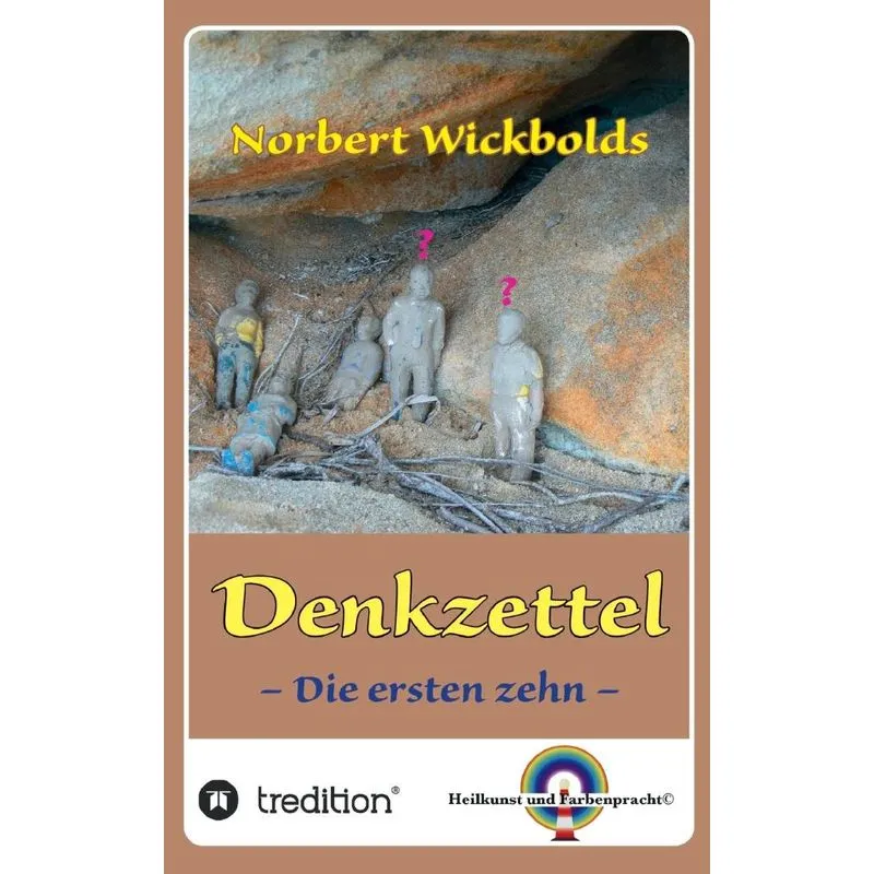 Norbert Wickbolds Denkzettel