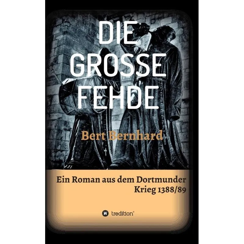 DIE GROSSE FEHDE