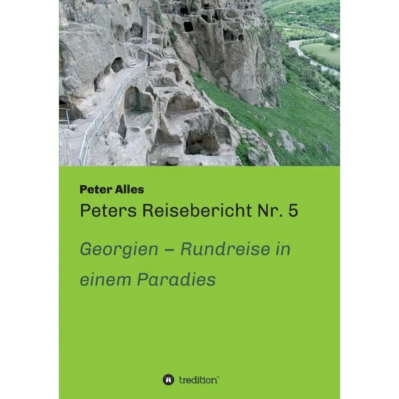 Peters Reisebericht Nr. 5