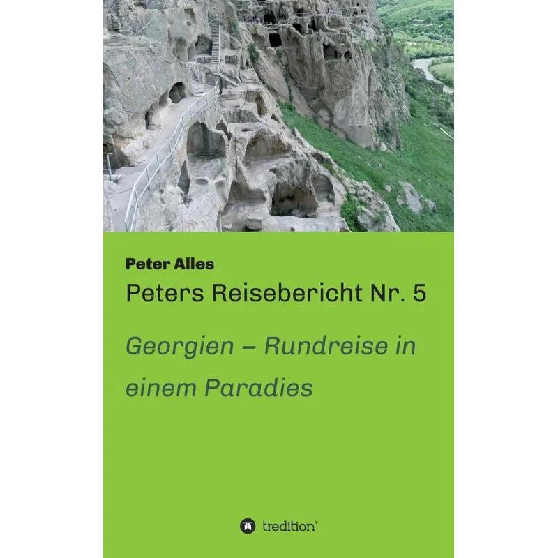 Peters Reisebericht Nr. 5