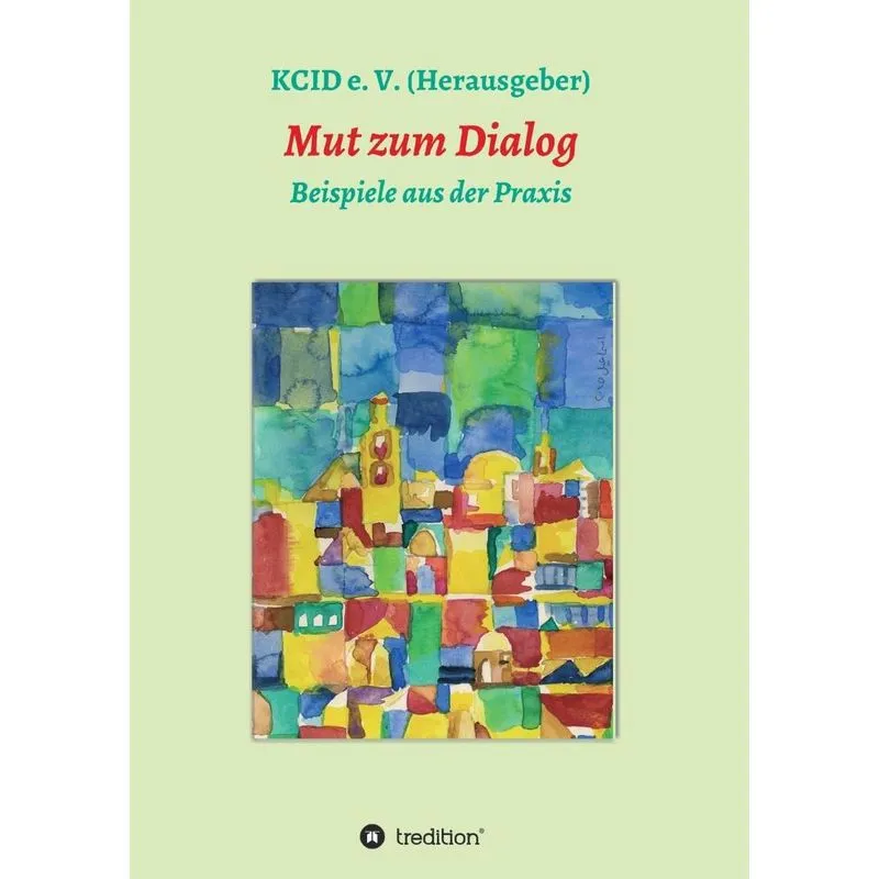 Mut zum Dialog