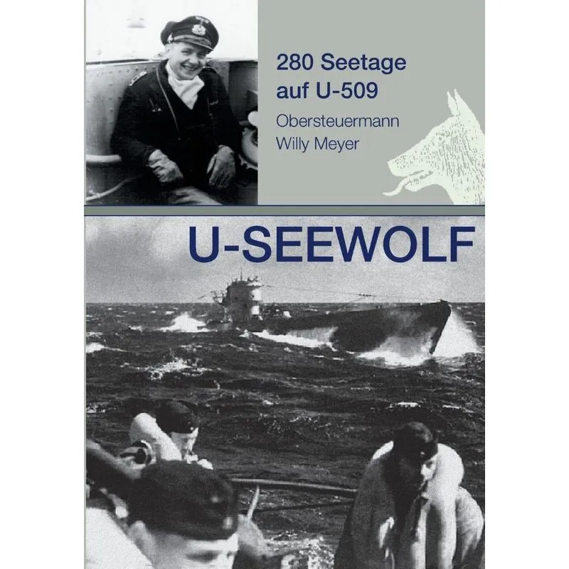 U-SEEWOLF, 280 Seetage auf U-509