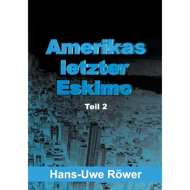 Amerikas letzter Eskimo