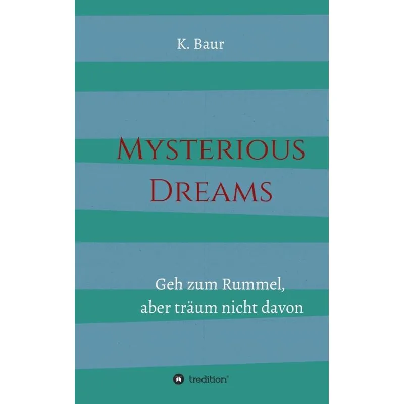 Mysterious Dreams