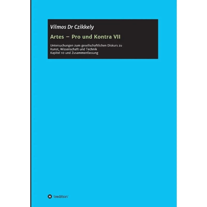Artes - Pro und Kontra VII