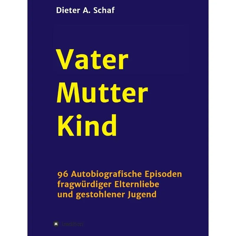 Vater - Mutter - Kind