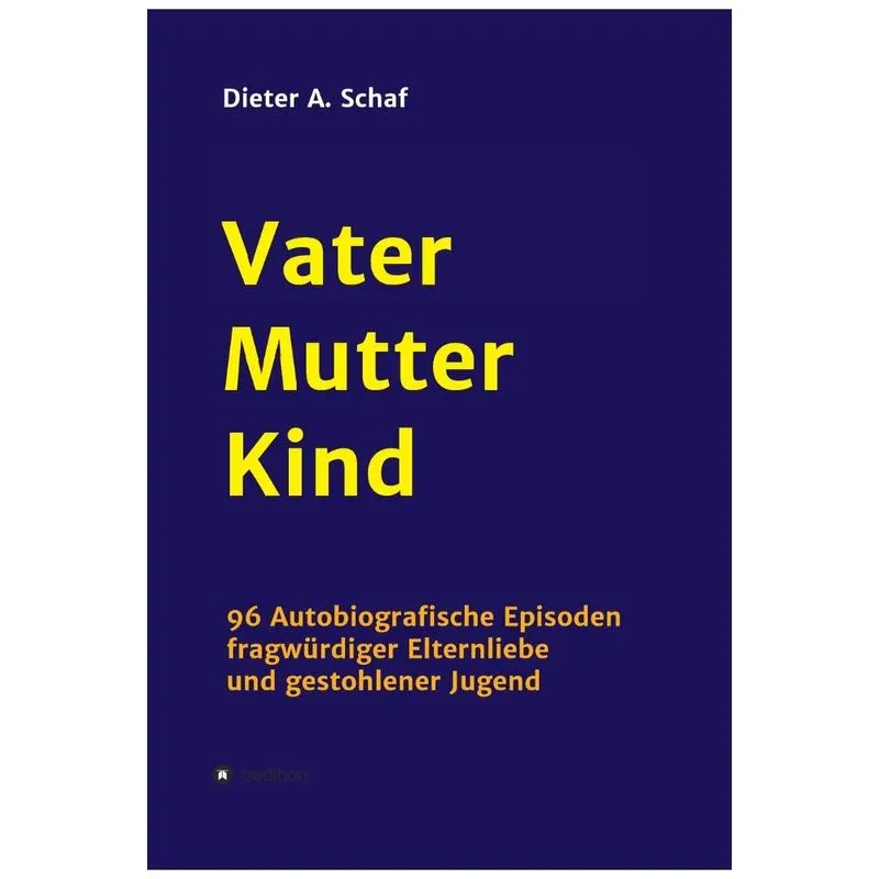 Vater - Mutter - Kind