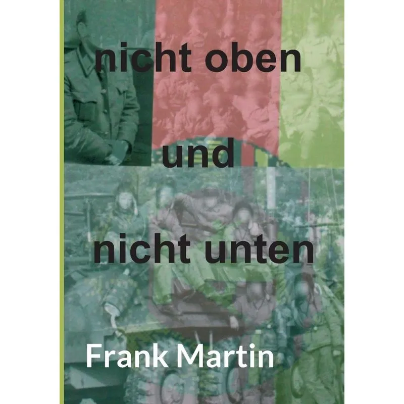 nicht oben und nicht unten