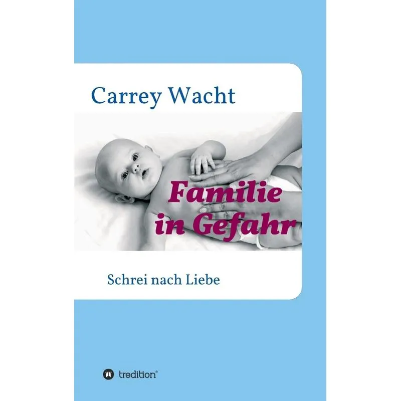 Familie in Gefahr