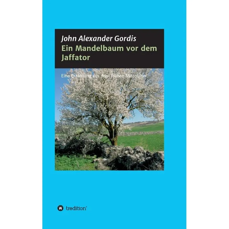 Ein Mandelbaum vor dem Jaffator