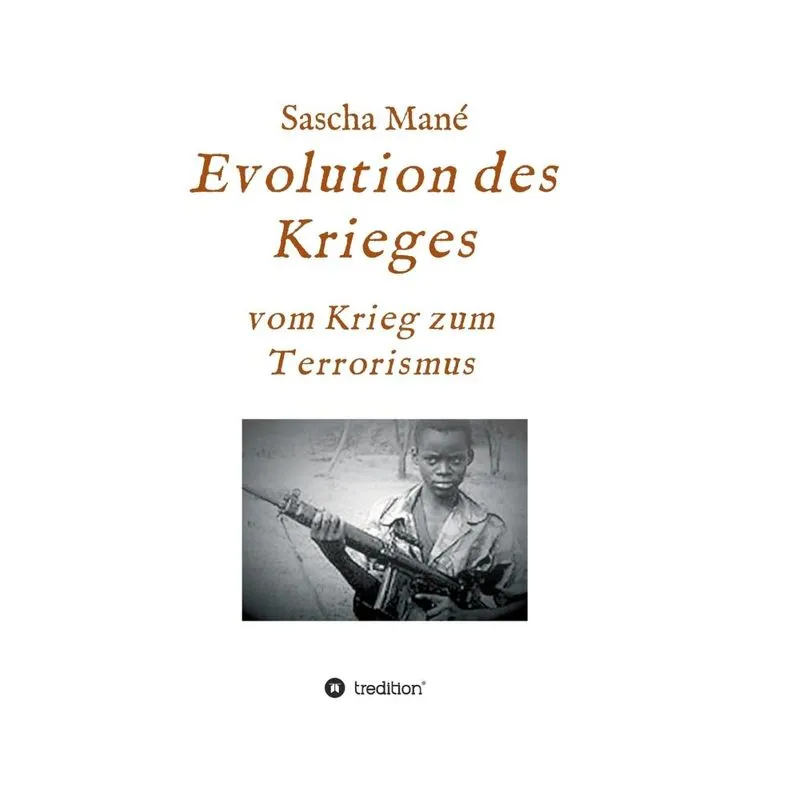 Evolution des Krieges