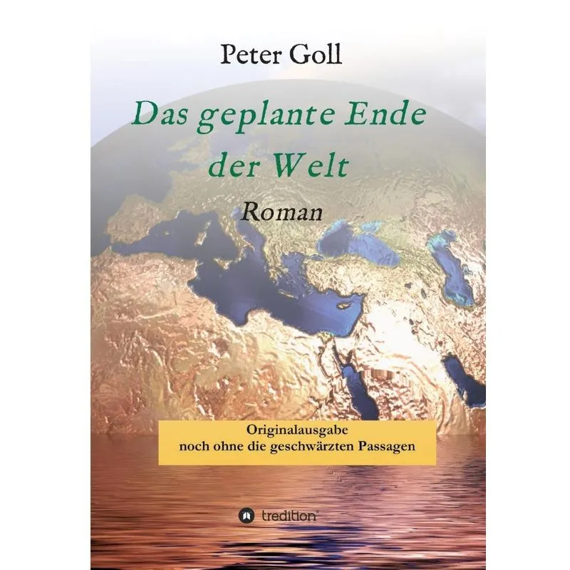 Das geplante Ende der Welt