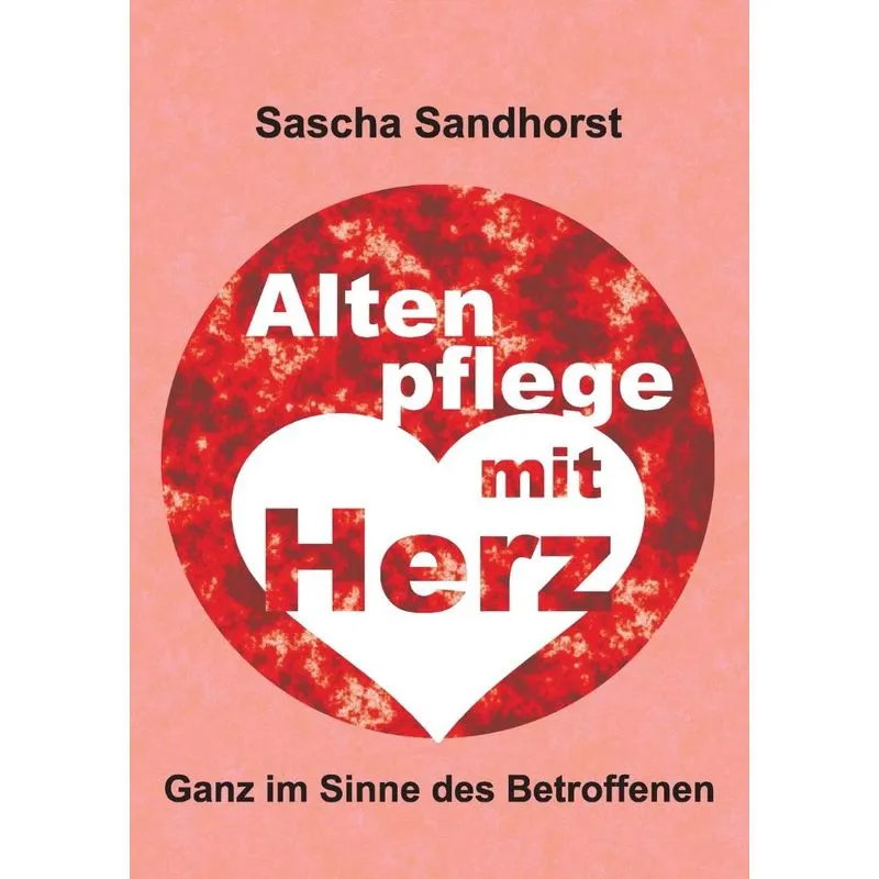 Altenpflege mit Herz