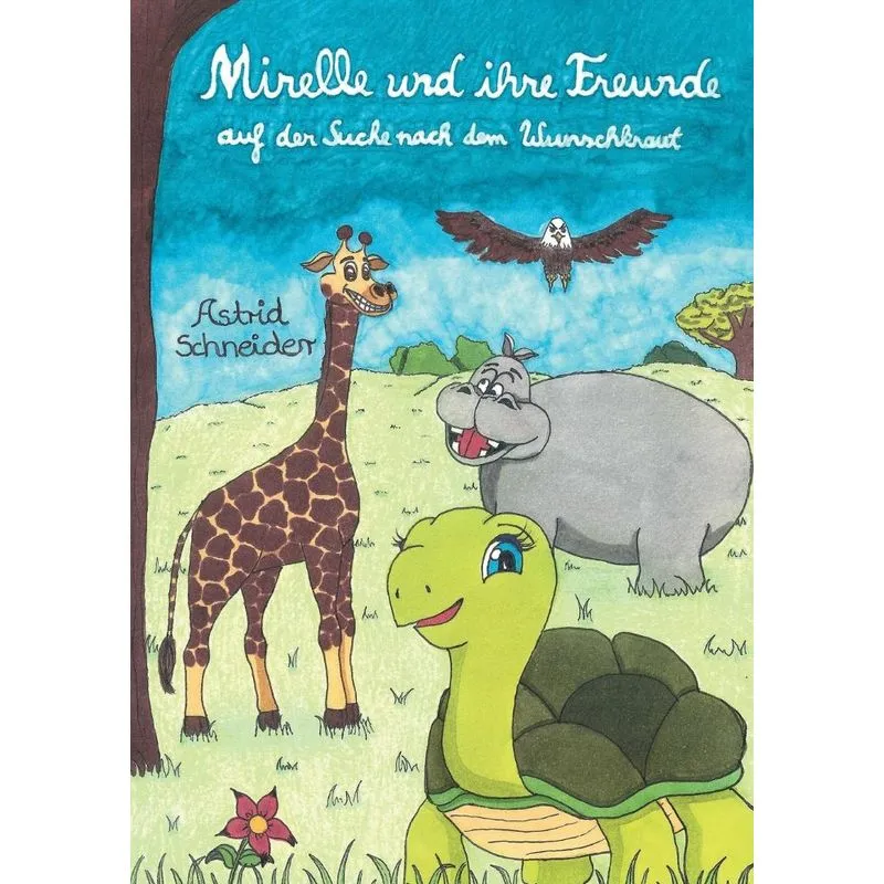 Mirelle und ihre Freunde