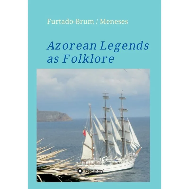 Azorean Legends as Folklore