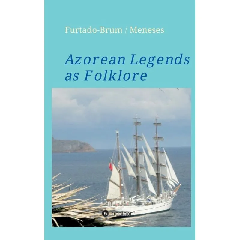 Azorean Legends as Folklore