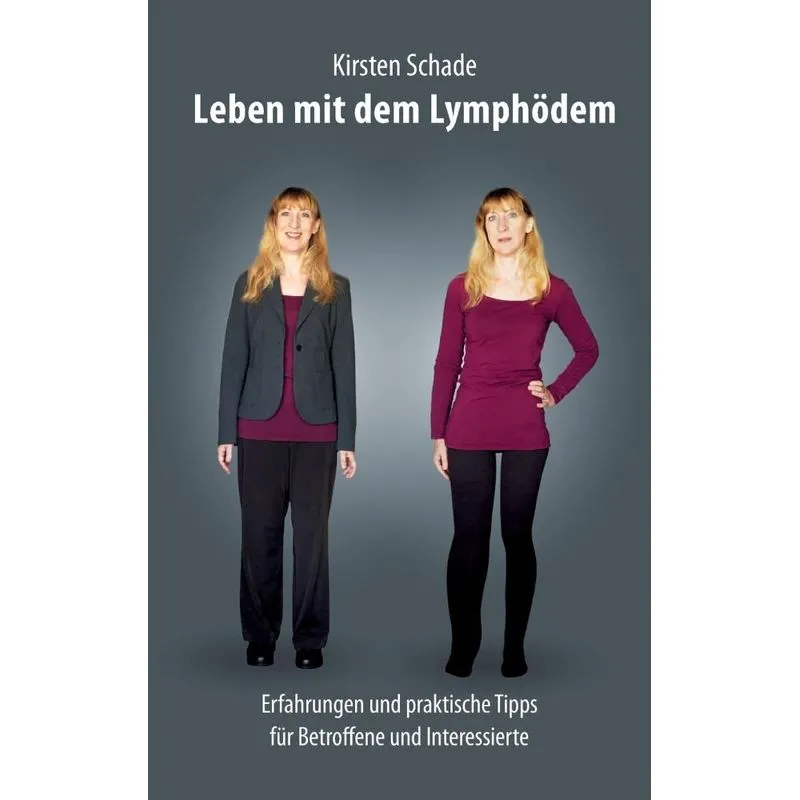 Leben mit dem Lymphödem