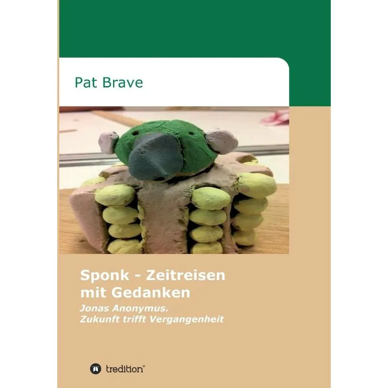 Sponk - Zeitreisen mit Gedanken