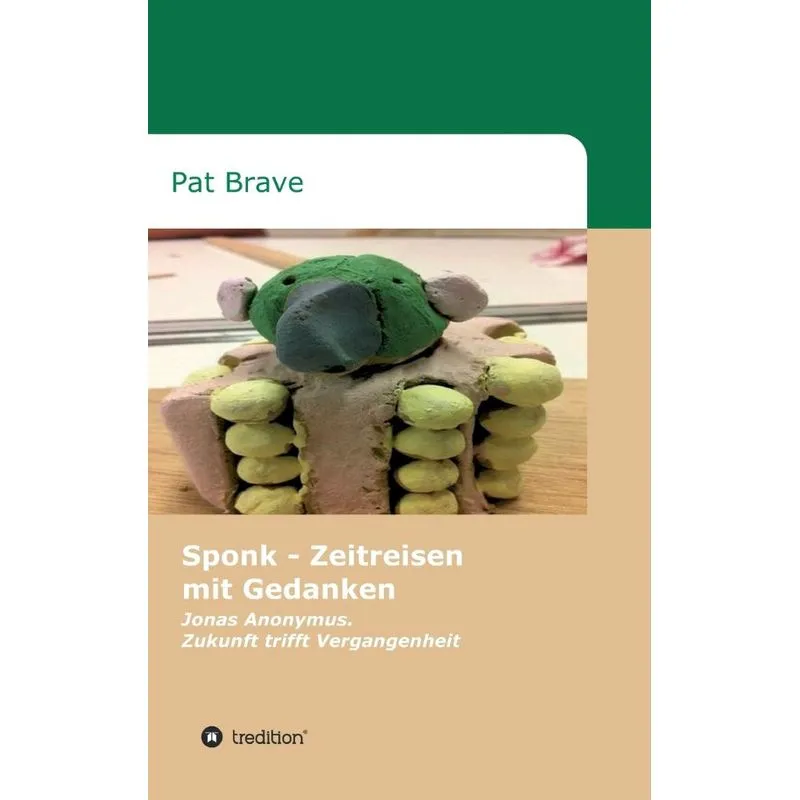 Sponk - Zeitreisen mit Gedanken