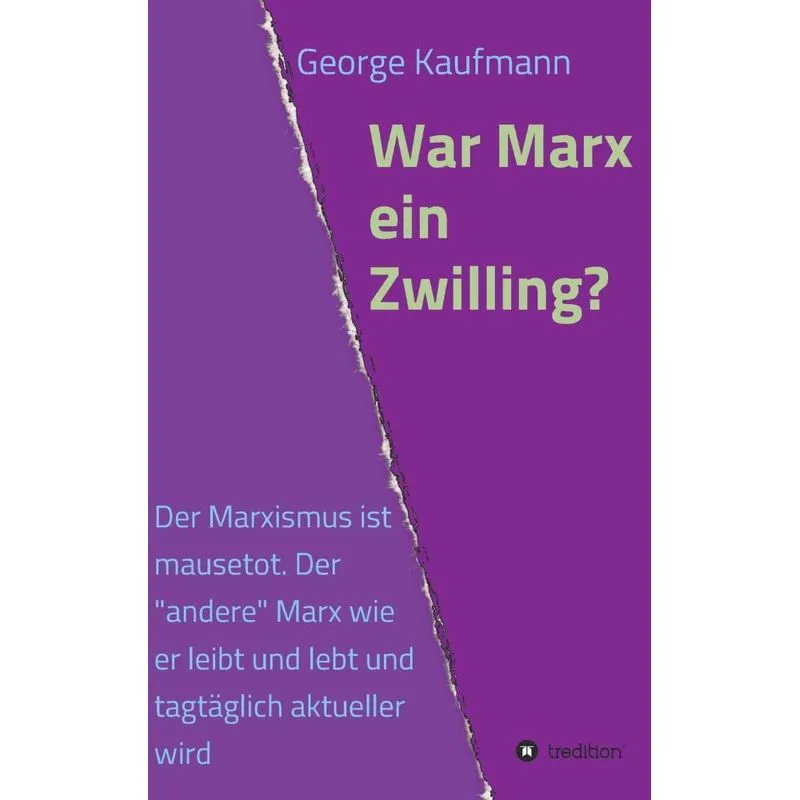 War Marx ein Zwilling?