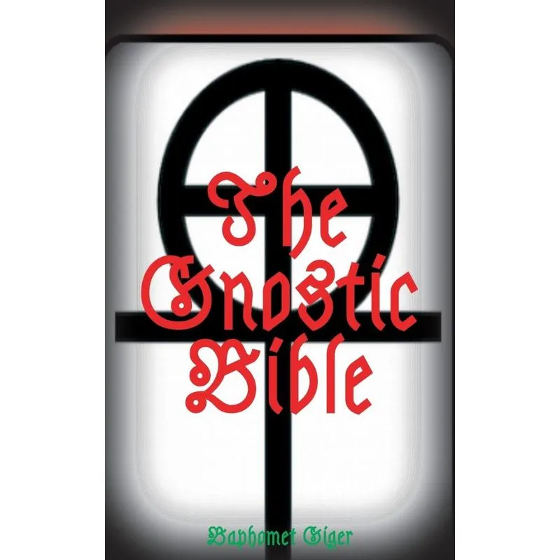 The Gnostic Bible