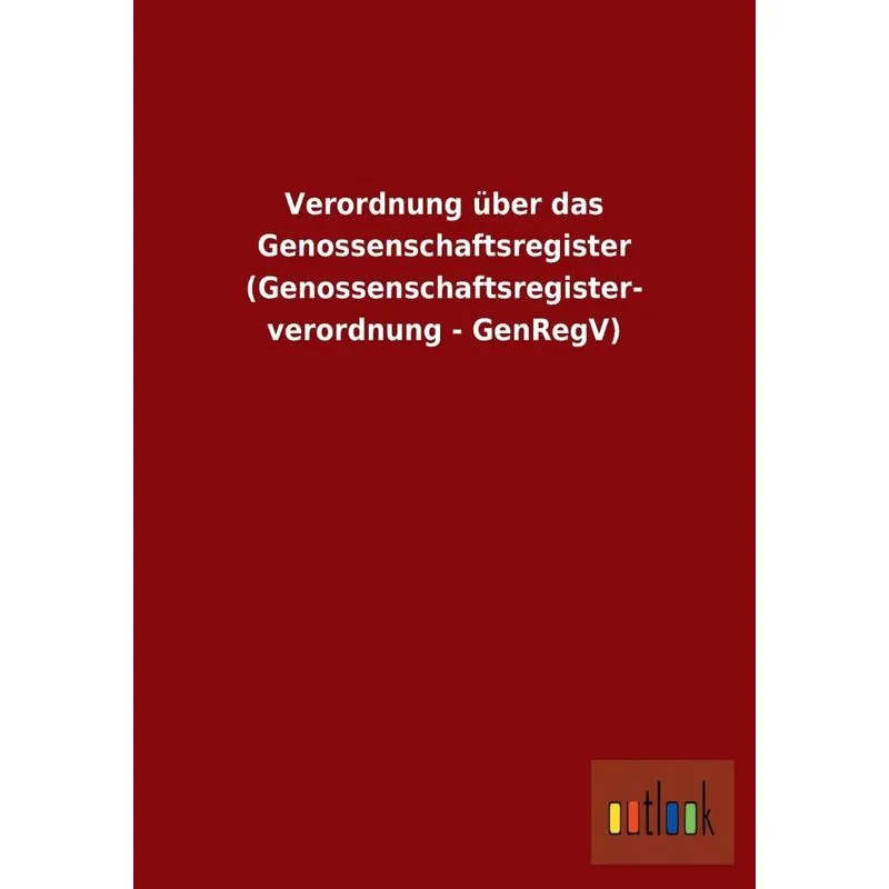 Verordnung Über Das Genossenschaftsregister (genossenschaft