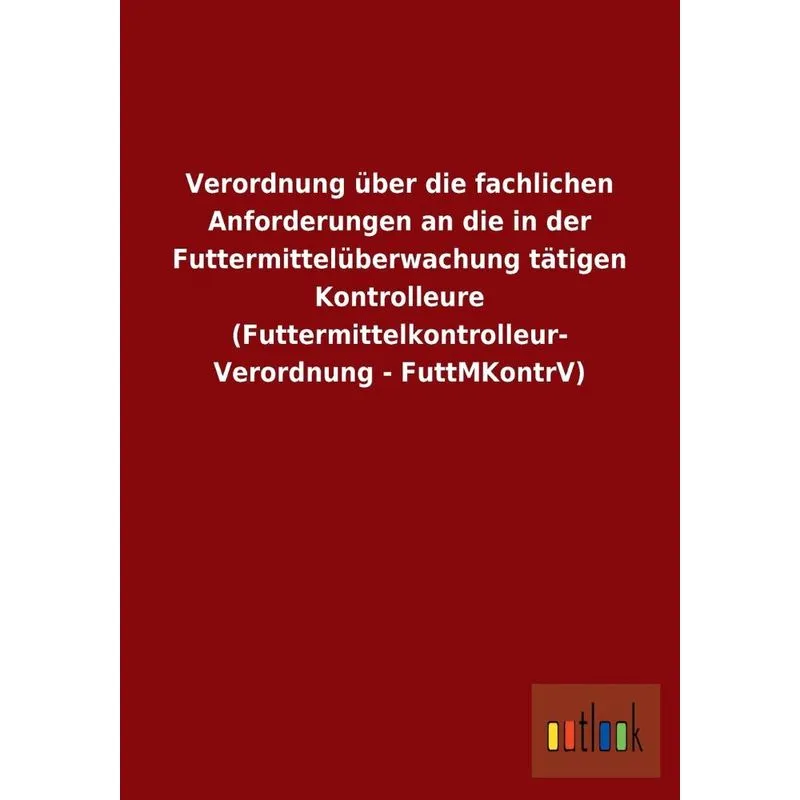 Verordnung über die fachlichen Anforderungen an die in der