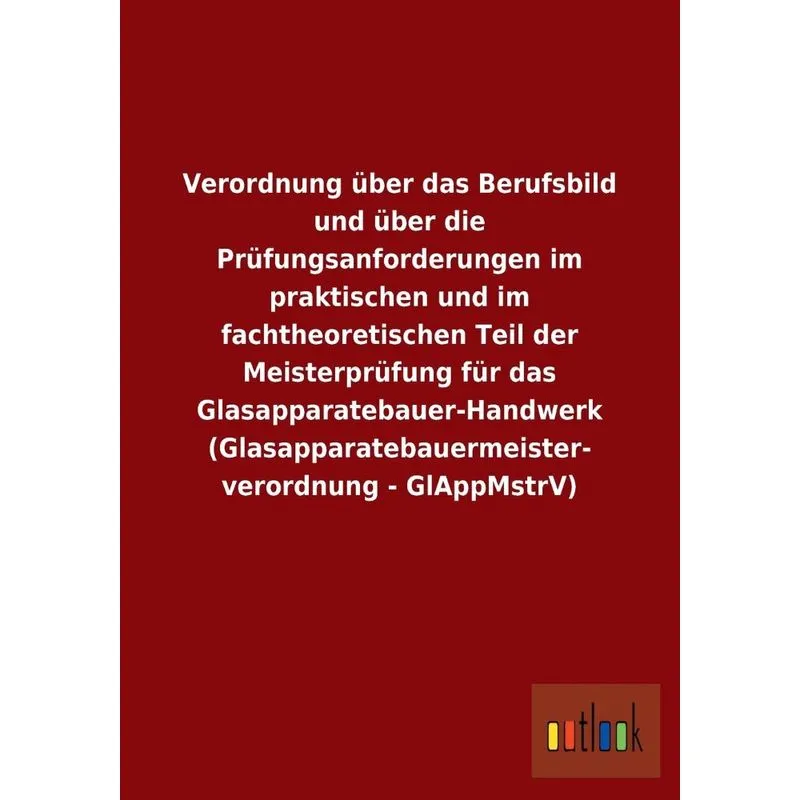 Verordnung Über Das Berufsbild Und Über Die Prüfungsanforde