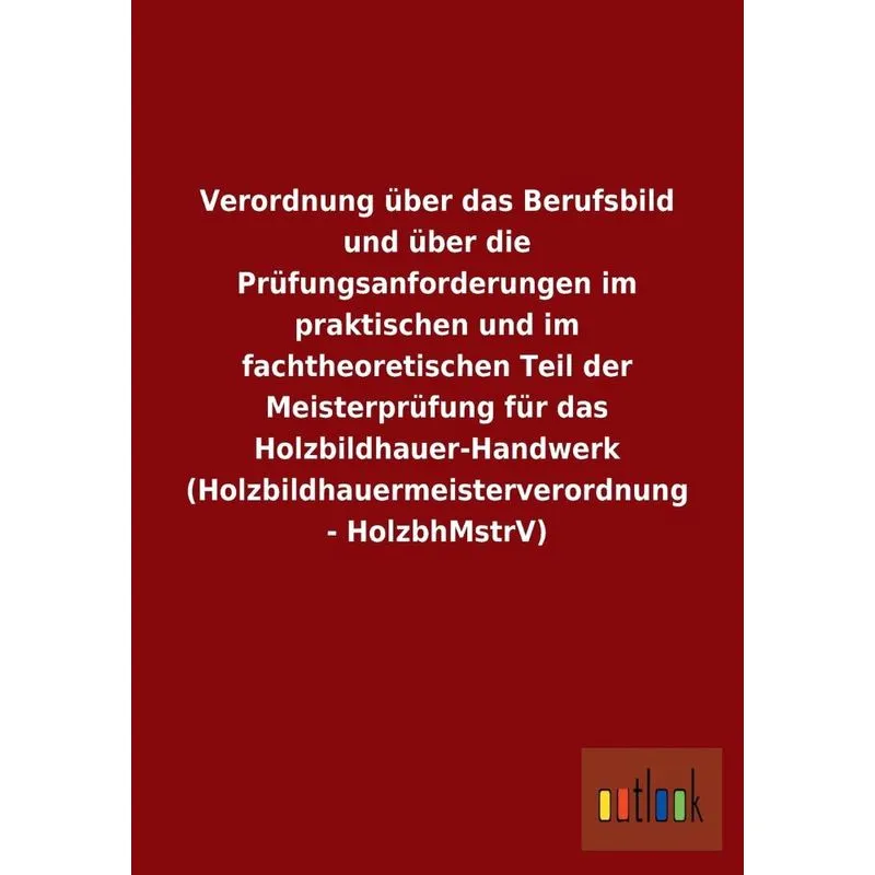 Verordnung über das Berufsbild und über die Prüfungsanforde
