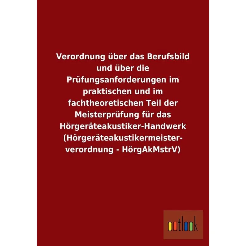 Verordnung über das Berufsbild und über die Prüfungsanforde