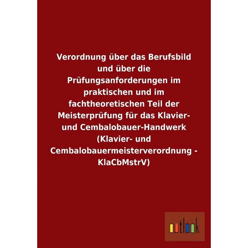 Verordnung über das Berufsbild und über die Prüfungsanforde