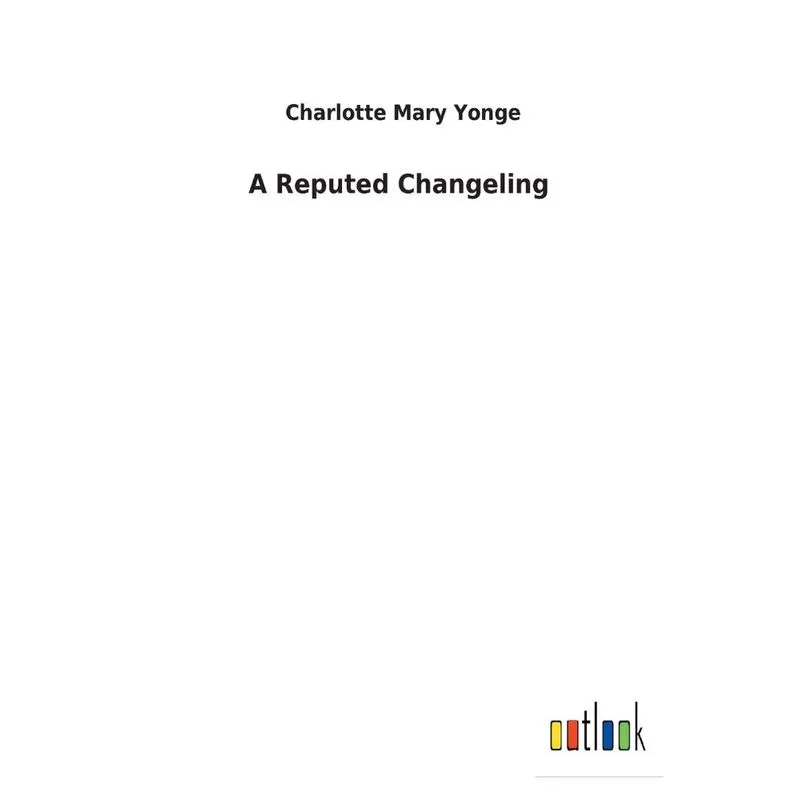 A Reputed Changeling