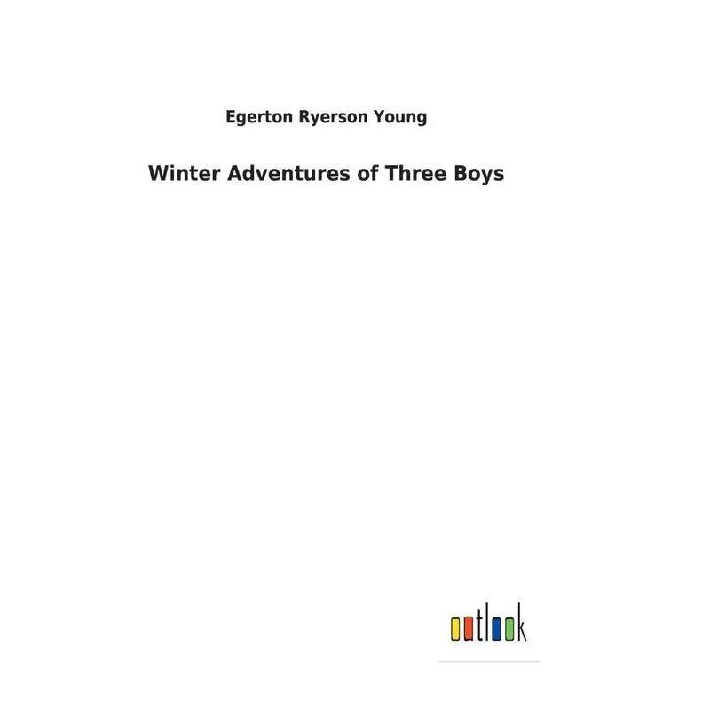 Winter Adventures of Three Boys