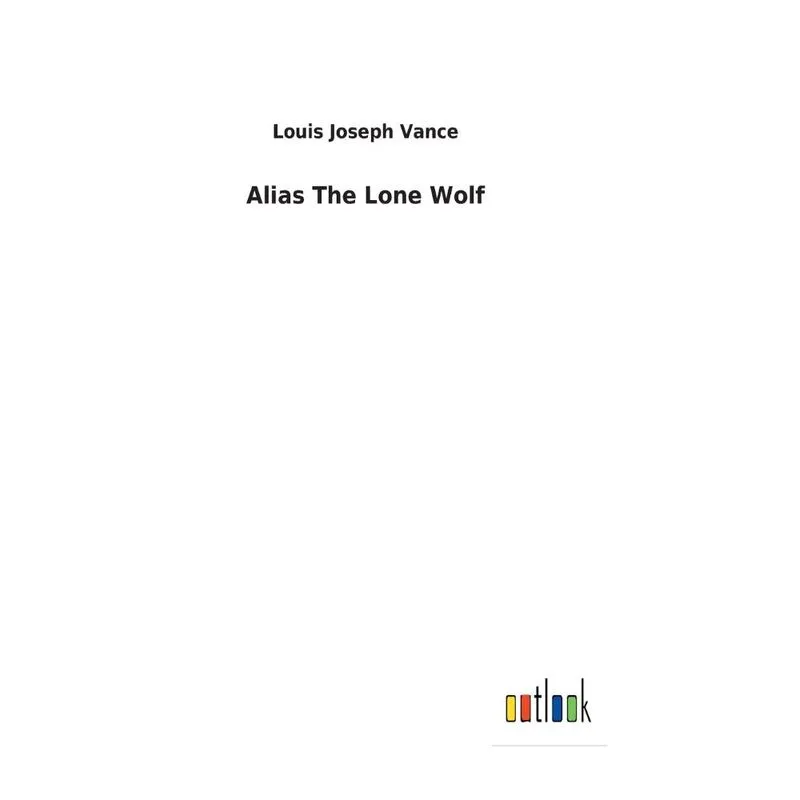 Alias The Lone Wolf