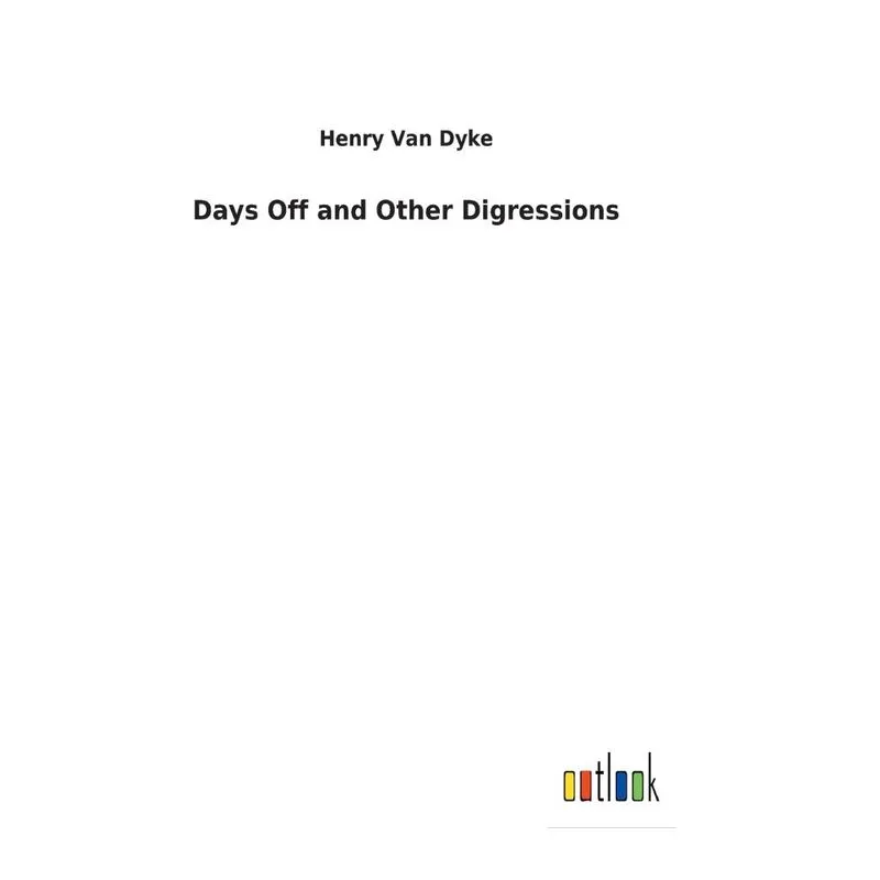 Days Off and Other Digressions