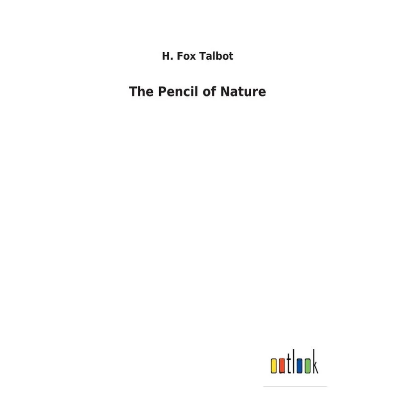The Pencil of Nature