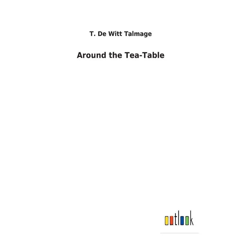 Around the Tea-Table