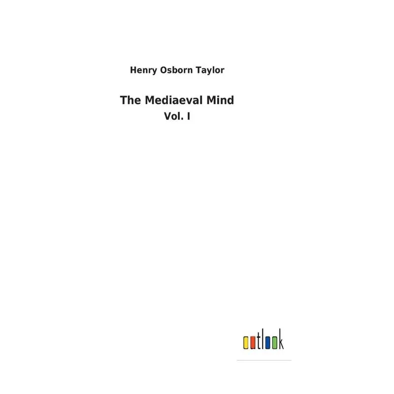 The Mediaeval Mind